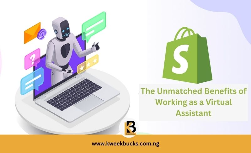 13 Unmatched Benefits of Working as a Virtual Assistant in Nigeria