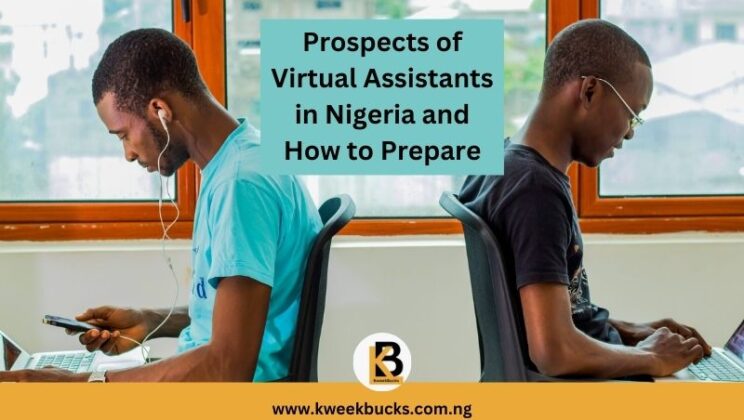 Prospects of Virtual Assistants in Nigeria and How to Prepare