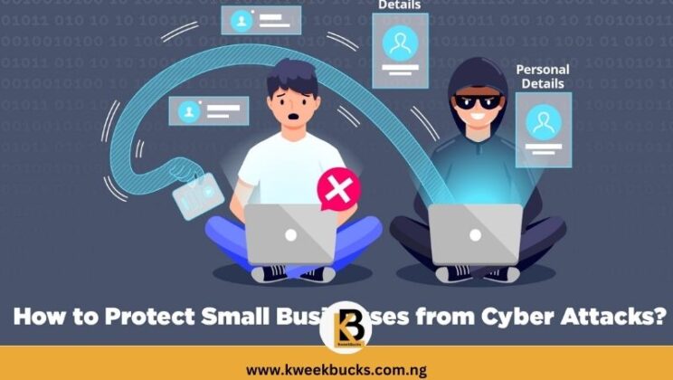 9 Helpful Tips to Protect Your Small Business from Cyber Attacks